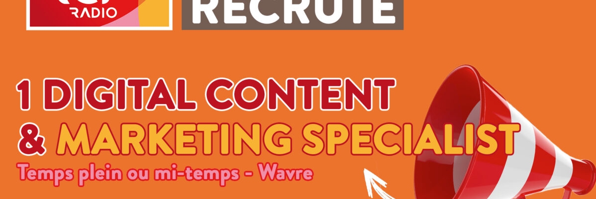 1RCF Belgique recrute un(e) Digital Content & Marketing Specialist H/F